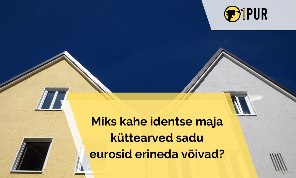 Paljud koduomanikud eeldavad, et sarnase suuruse ja planeeringuga majadel on talvel enam-vähem samasugused küttekulud. Tegelikkuses võivad aga kaks pealtnäha id